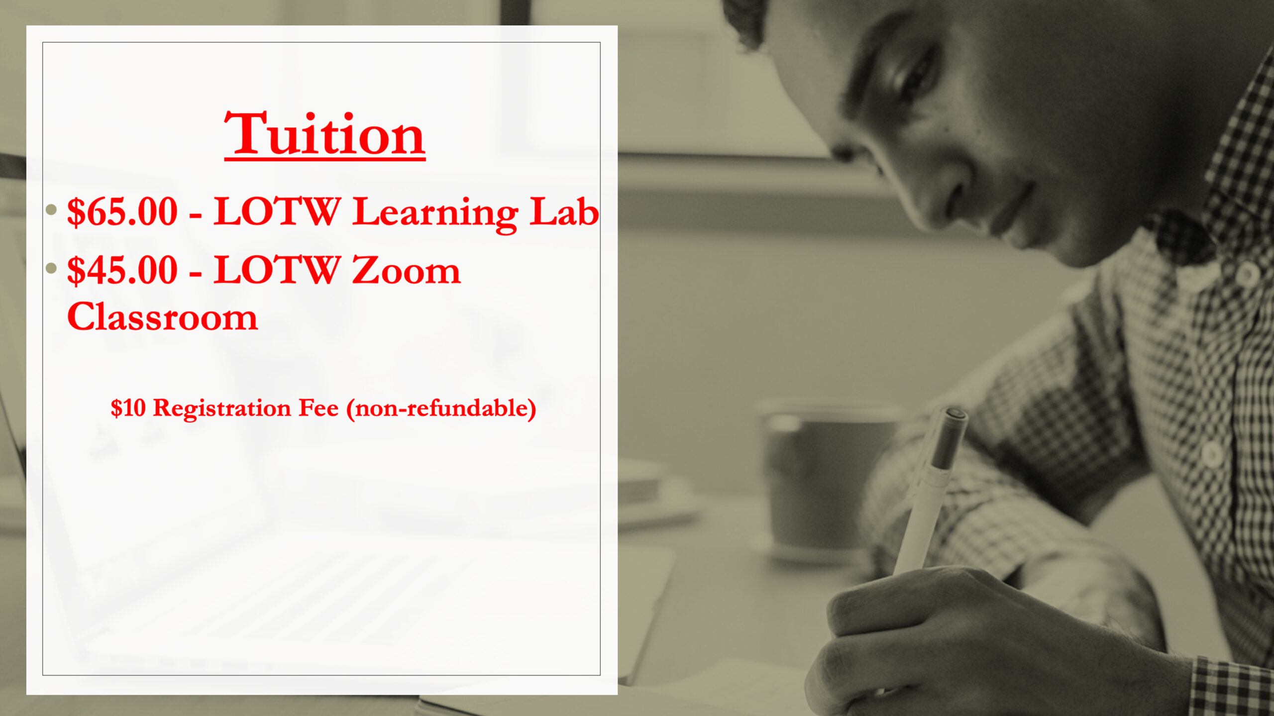 tuition - red text on white background placed on larger background with young adult writing on paper
