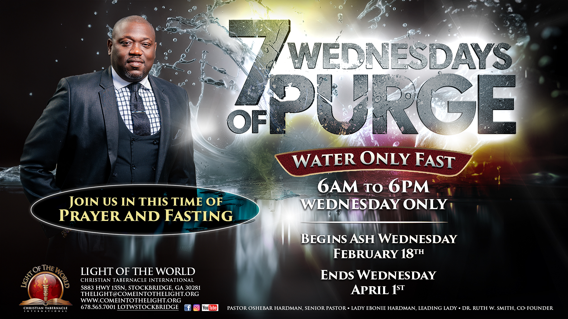 7 Wednesdays of Purge flyer, water only fast